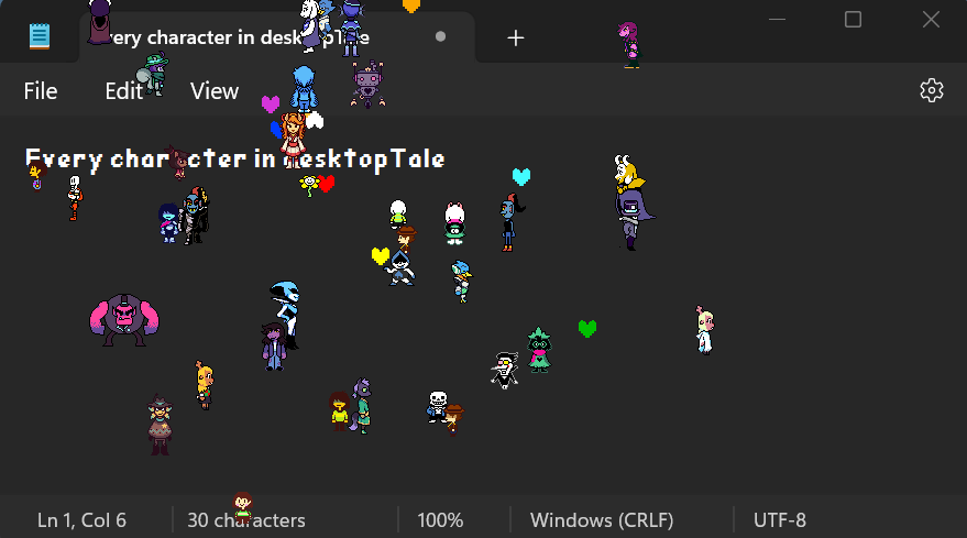 Ghost_Smoocher5's tweet photo. Every character in desktoptale in a notepad window for some reason
#undertale #uty #undertaleyellow #deltarune #desktoptale https://t.co/PAa2BOf0HW