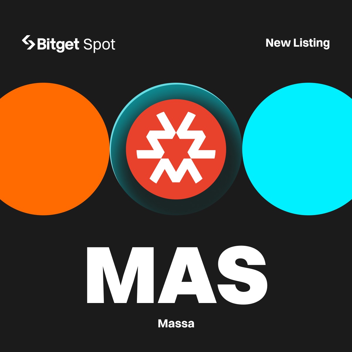 BitgetES's tweet photo. 📢 Listado inicial - $MAS @massalabs

¡#Bitget incluirá MAS/USDT con 125,000 $MAS en juego!

🔹Depósito: abierto
🔹 Inicio de operaciones: 11:00 a. m., 15 de abril (UTC)

Más detalles: https://t.co/j7hRq3yIEV

#MASlistBitget https://t.co/Tcktidfqzu
