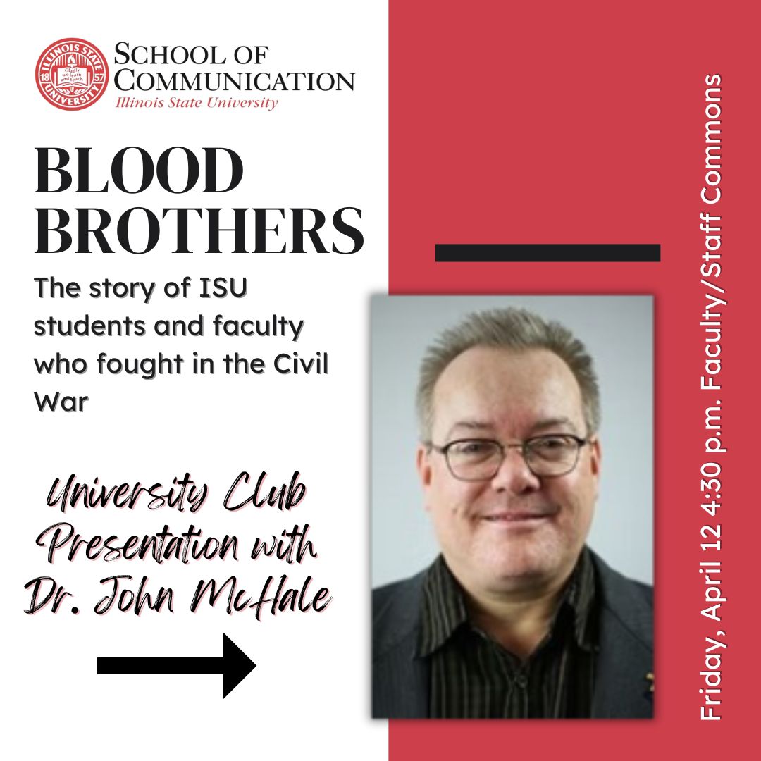 We are #RedbirdProud of Dr. John McHale! On Friday, April 12th at 4:30 p.m., he'll offer a University Club presentation on his award-winning screenplay, Blood Brothers. 

Come out and support Dr. McHale! 
.
.
.
.
.
#SchoolofCommunication #BestintheMidwest #FellHall #ISU