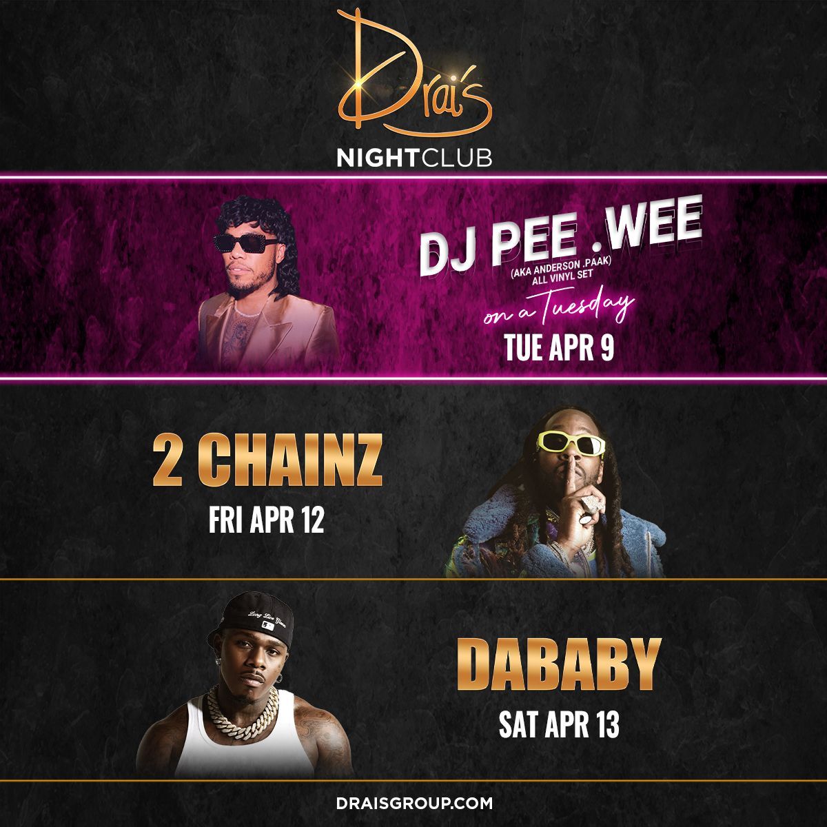 Ready to party? Join us for a fun filled week at Drai's Nightclub 🍾 ✨ Tue - DJ Pee .Wee Fri - 2 Chainz Sat - DaBaby Get your tickets now at buff.ly/49sLSpR 🎫 #OnlyatDrais