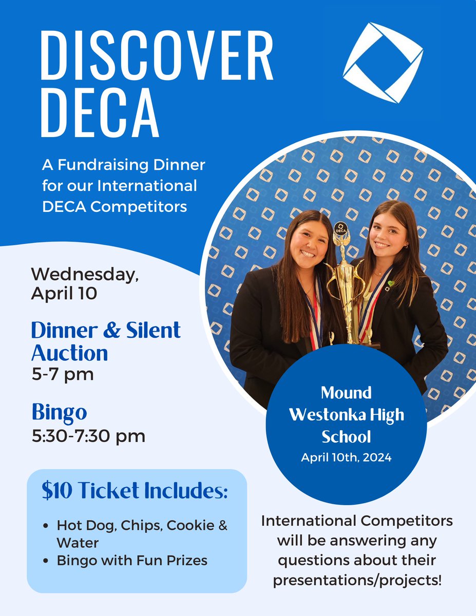 40 MWHS students have advanced to the International DECA competition, and they need your support! Join Mound Westonka DECA this Wednesday, April 10, starting at 5 PM for Bingo and a Silent Auction! Proceeds go to support the 40 students directly as they travel to Anaheim, CA.