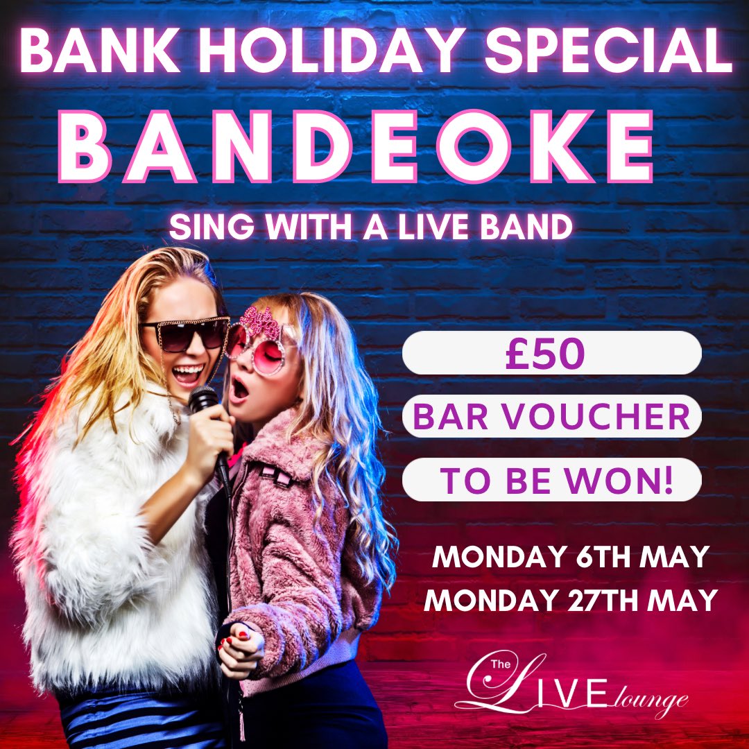 👀 Coming Soon! 🎤 Bandeoke Special this Bank Holiday! ⭐ £50 Bar Voucher up for grabs! 🎸 Sing with a LIVE band!