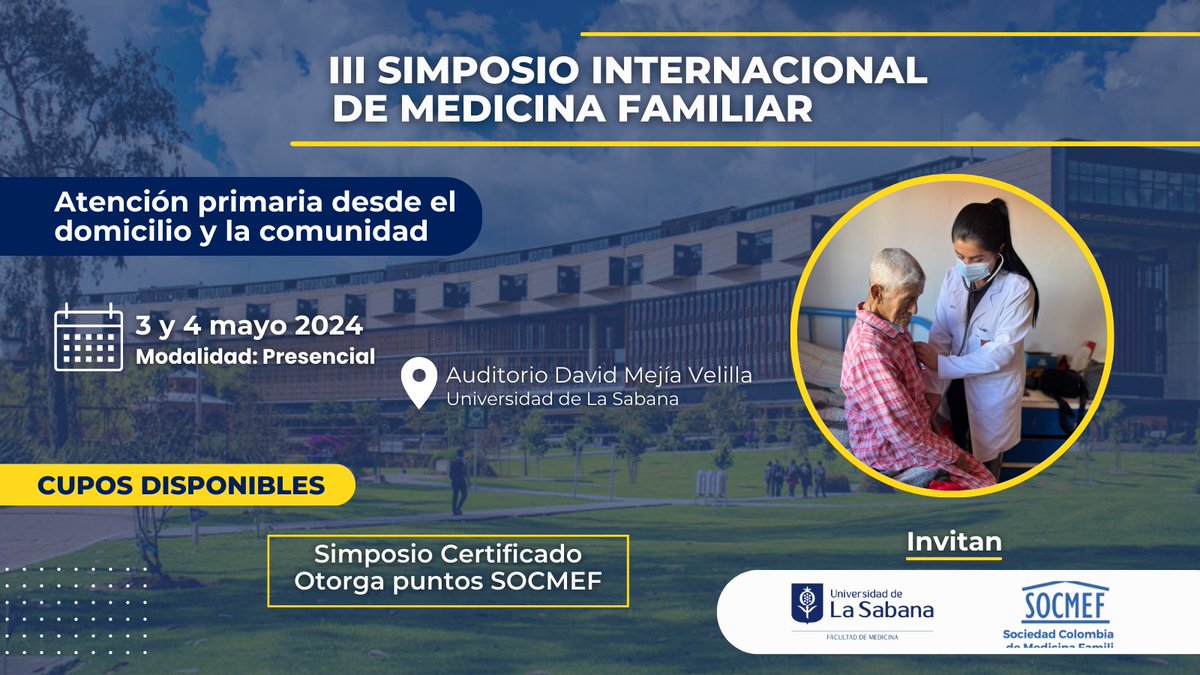 MedicinaSabana's tweet photo. 🌟 ¡III Simposio Internacional de Medicina Familiar! 🌟 Únete a expertos nacionales e internacionales del 3 al 4 de mayo de 2024. ¡No te lo pierdas! 🔬👨‍⚕️ ¡Regístrate ahora! 💪🏻🏠🌍 https://t.co/Z6zdufls5c https://t.co/xotWSc0kJg