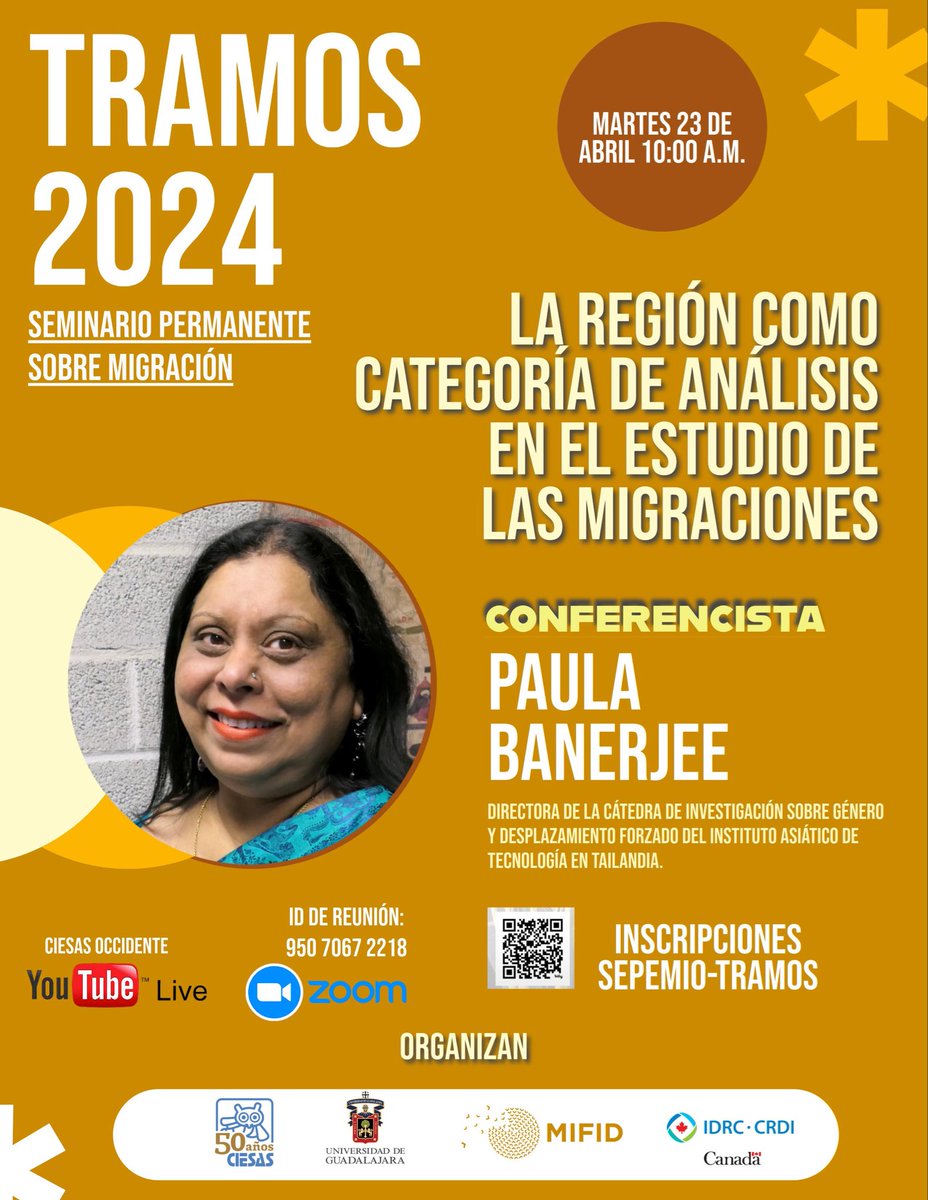 El 23 de abril será la sesión del Seminario TRAMOS. Nos acompañará la Dra. Paula Banerjee, Directora de la Cátedra de Investigación sobre Género y Desplazamiento Forzado del Instituto Asiático de Tecnología de Tailandia. Será en inglés con traducción simultánea. ¡Te esperamos!