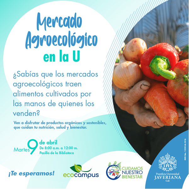 Mercado agroecológico en @javerianacali - Todos invitados. @RectorJaveCali @Ecojesuit @IngridSchuler @marceq2506