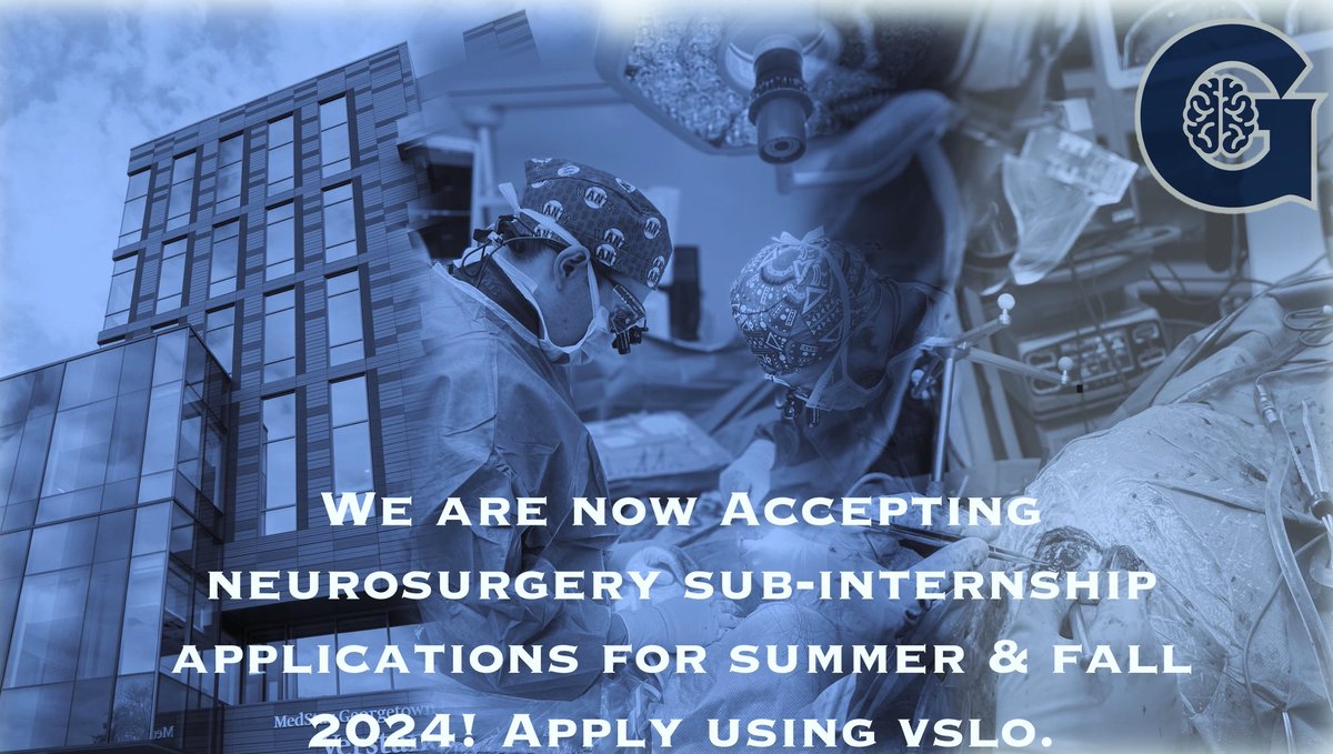 🧠We are now accepting applications for neurosurgery sub-internships for summer and fall 2024! Application materials must be submitted on VSLO via the @aamctoday website. We look forward to learning about your amazing accomplishments!🧠 #neurosurgery #match2025 #MedTwitter