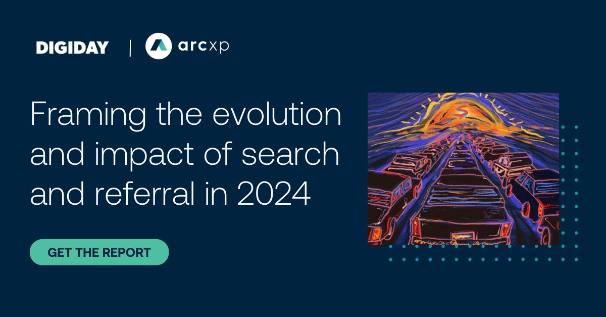 Unlock insights into publisher traffic with Digiday and Arc XP's latest report! Sponsored by Arc XP, Digiday surveyed 115 publishers to understand industry shifts over the past year and what lies ahead in 2024. 🔍 Get the report now! hubs.la/Q02s8TkS0