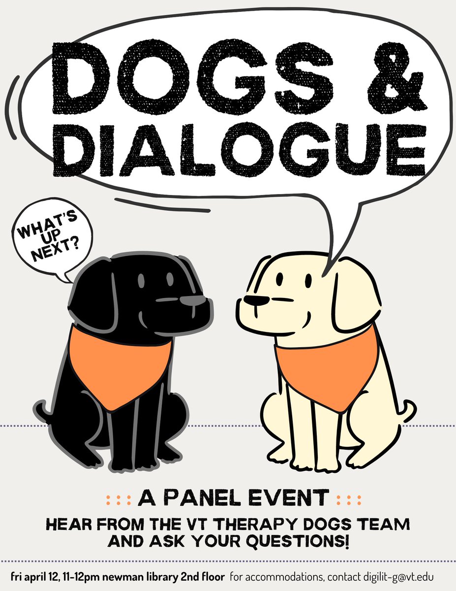 Join us on 4/12 at 11 a.m. for Dogs & Dialogue with the #VTTherapyDogs! The dogs & their handlers will be at Newman Library to take questions & share about their experiences as a facility dog team, online celebrities, & mental health advocates.🐶 For accom. ➡️digilit-g@vt.edu