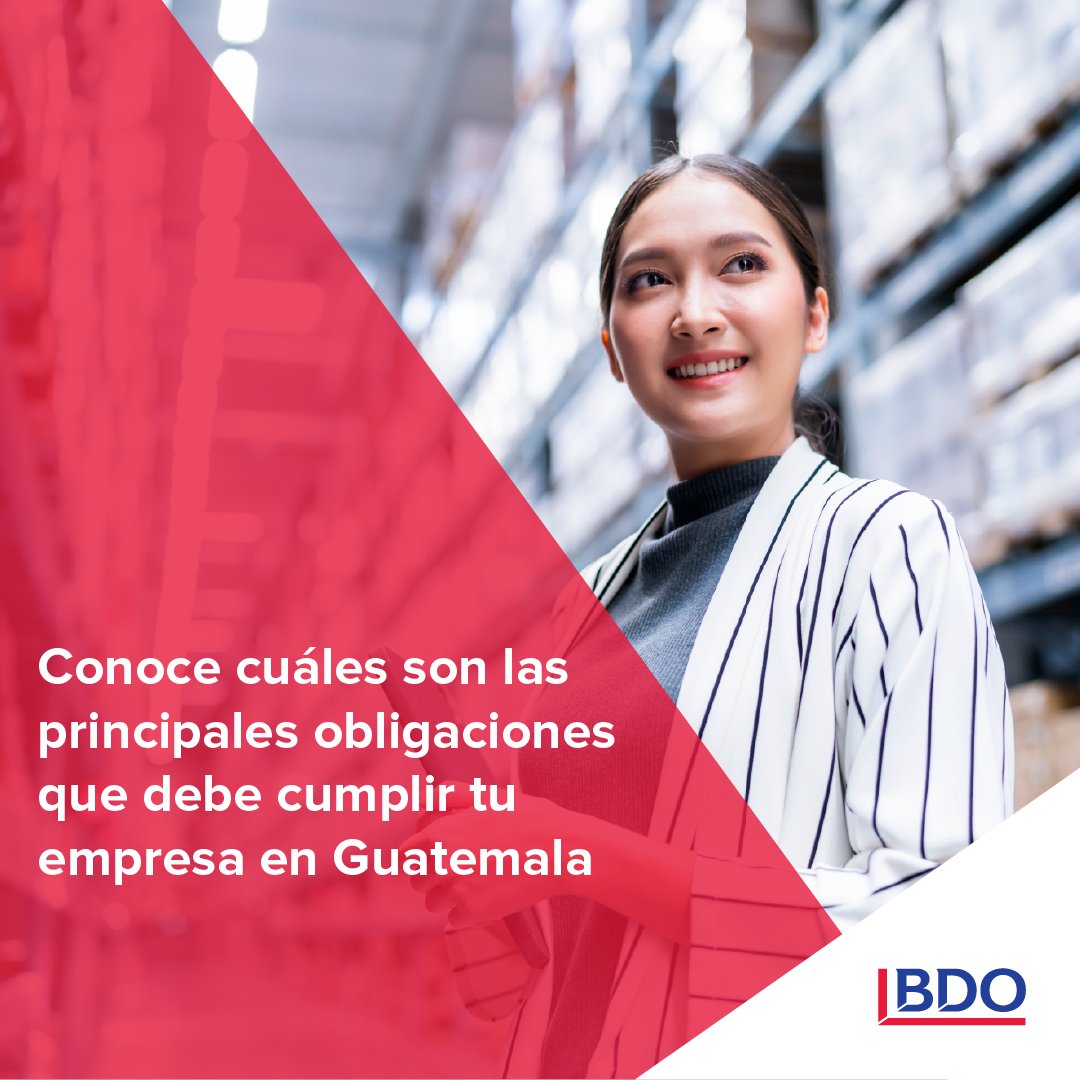 BDOGuate's tweet photo. Compartimos un recordatorio importante sobre,  cuáles son las  principales obligaciones que debe cumplir tu empresa en Guatemala 

#BDO  #EmpresasenGuatemala #Obligaciones #Legal https://t.co/wcraVCfkqT