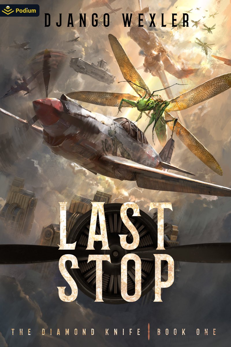 Finally I can talk about my *third* project of this year, coming in October! LAST STOP is first in a series of short novels called THE DIAMOND KNIFE set in a world of planes, airships, and killer giant insects. Pre-orders are up! More info is down. amazon.com/dp/B0D157Z6KS