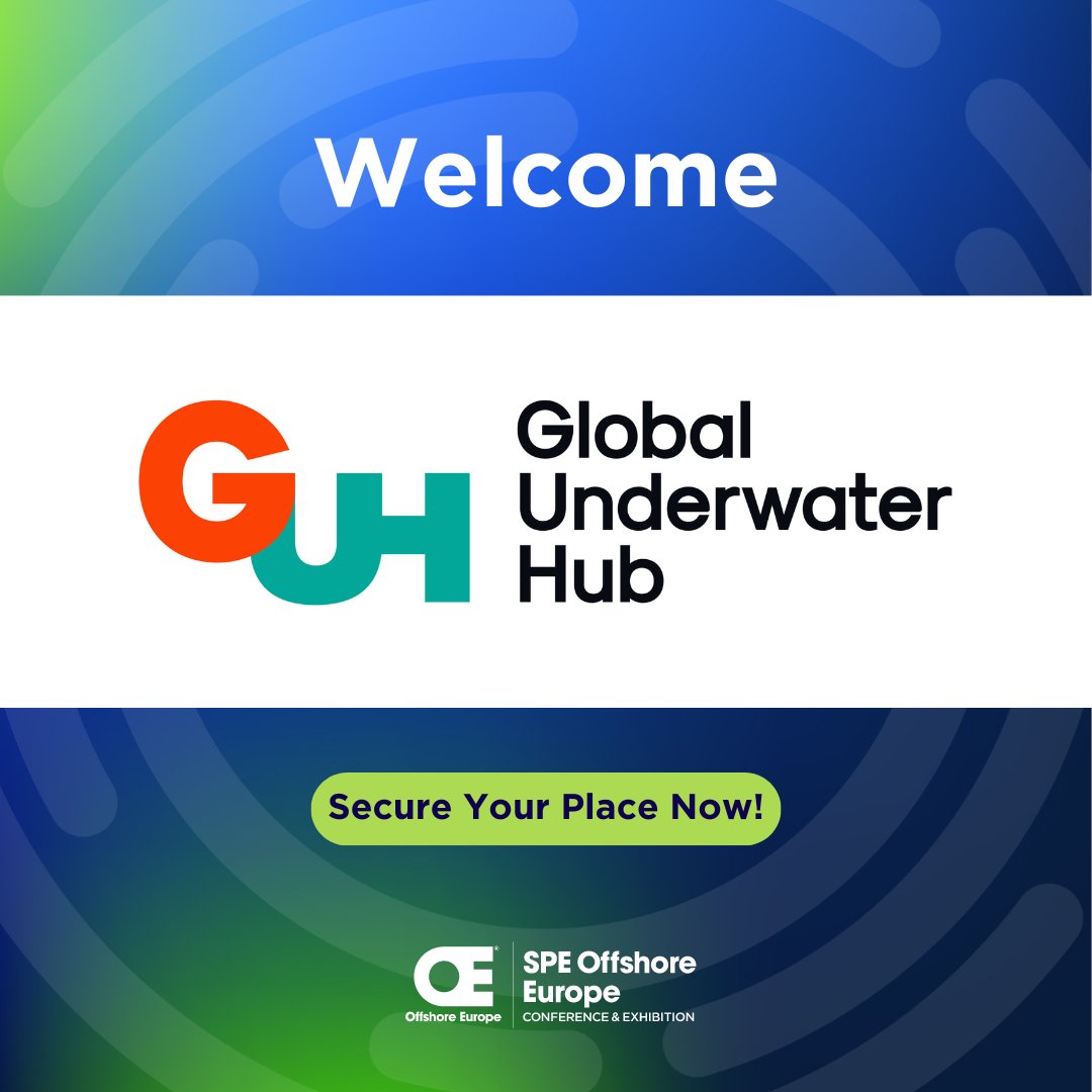 🌊 Delighted to extend a warm welcome to Global Underwater Hub, joining us at SPE Offshore Europe 2025 in Aberdeen, Scotland! 🚀 Enquire now and be part of the revolution! 🚀💧 Book your stand now! 🗓️ : bit.ly/45MHRux #OE25 #betterenergy #renewableenergy