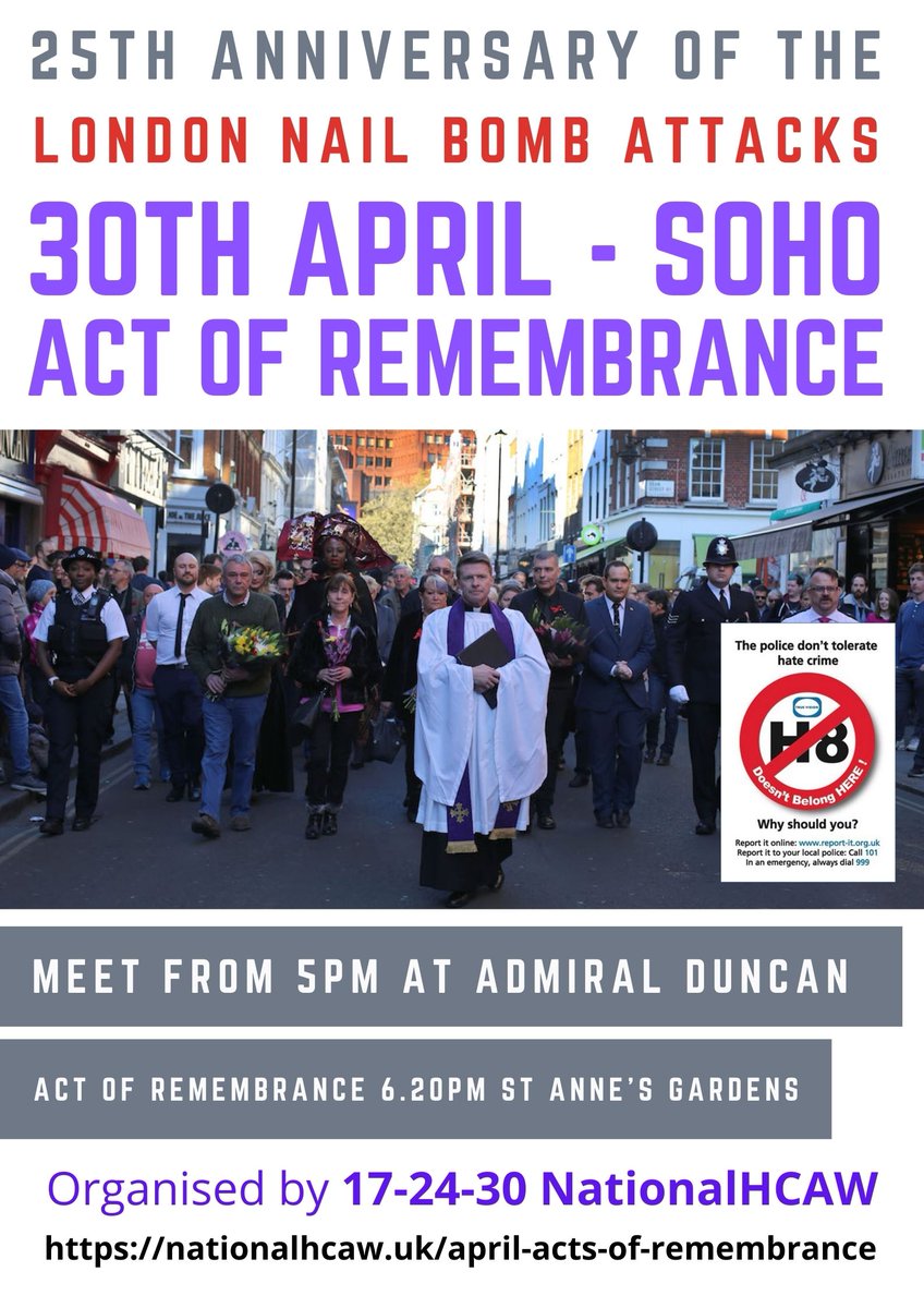 Every Year since 2010 we have organised the Soho Act of Remembrance, meeting at the Admiral Duncan from 5pm on the 30th April. Register here: tickettailor.com/events/172430n…