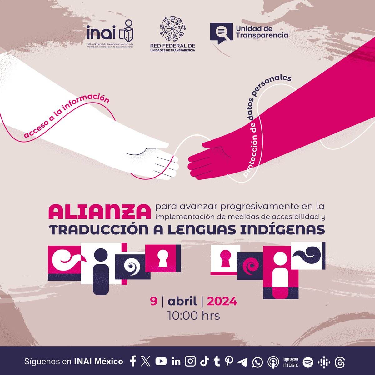 INAImexico's tweet photo. 📌Acompáñanos a la 1ª sesión de la Red Federal de Unidades de Transparencia #SoyRedUT, una alianza para avanzar progresivamente en la implementación de medidas de accesibilidad y traducción a lenguas indígenas!
🗓 9 de abril
🕙10:00 h
🎥#EnVivo por nuestras redes sociales https://t.co/GbSsiCsCfC
