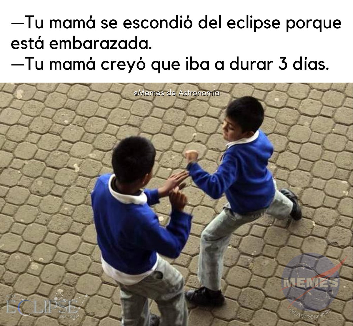 MemesDeAstro's tweet image. Insultos que en estos momentos están cobrando sentido.

#Eclipse #EclipseSolar #EclipseSolarTotal #EclipseTotaDeSol #Eclipse2024 #EclipseTotal