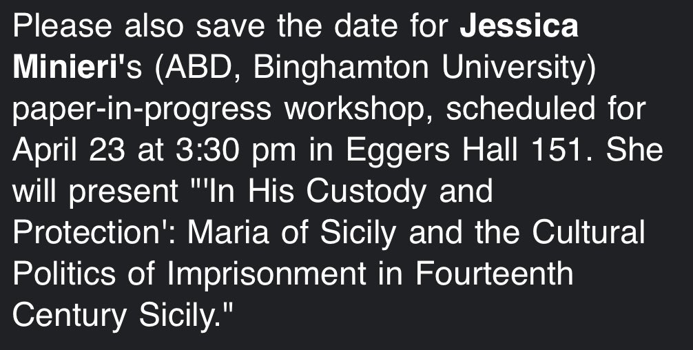 If you’re in Central NY on 4/23, I’ll be presenting my dissertation chapter on Maria of Sicily and the political/cultural history of her captivity at @SyracuseU! Excited to join Junko Takeda and the Early Modern Connected History group to talk about Sicily’s captive queen then!