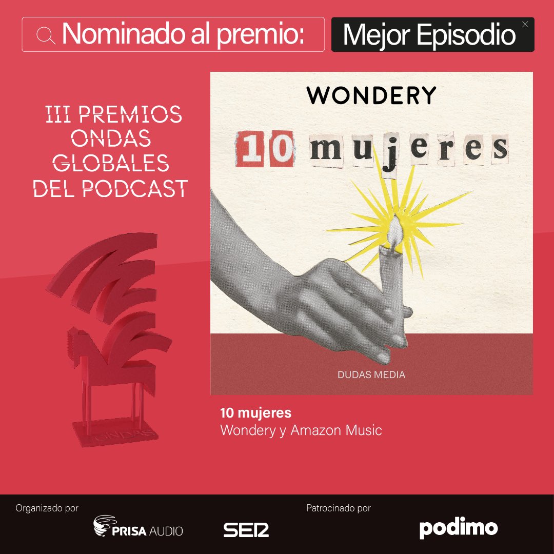 ¡Gracias @PremiosOndas ! Nuestro podcast @10MPodcast está nominado como “Mejor Episodio” en la edición de este año. Estamos super orgullosas por esto ❤️.