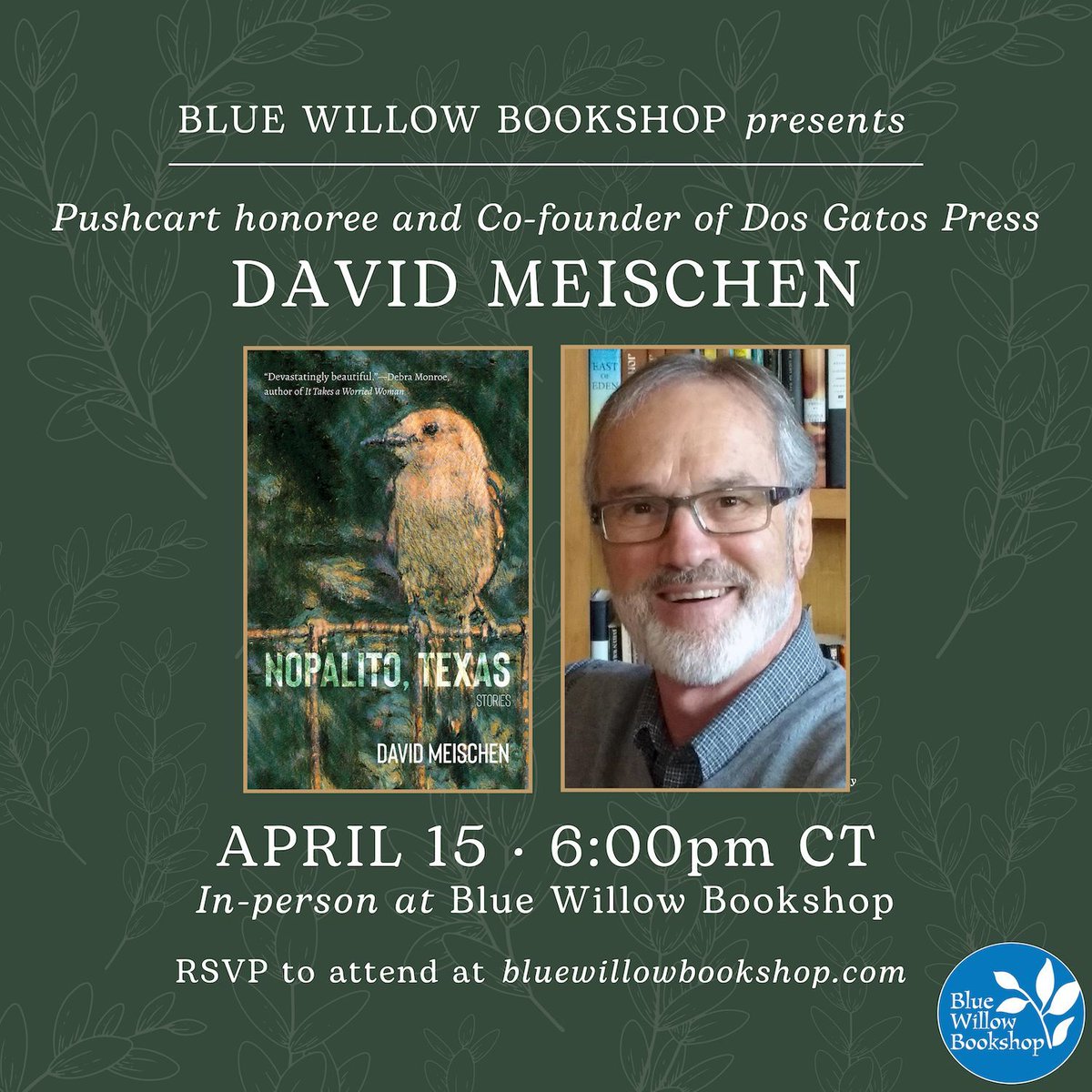 Next Monday, join us in the bookshop for an event with Pushcart honoree and award-winning author David Meischen, celebrating his debut story collection, NOPALITO, TEXAS. ⭐️

You can reserve your book and RSVP here: bluewillowbookshop.com/event/meischen… @meischen1948 @UNMPress