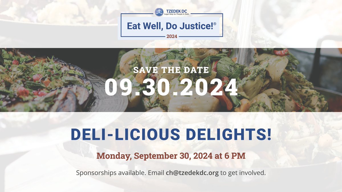 Save the date for Tzedek DC's 2024 #EatWellDoJustice event, Deli-licious Delights!, on Monday, September 30, 2024, at 6:00 PM. Mark your calendars! Details will follow in the coming weeks. We’re grateful for your involvement and look forward to seeing you then! #EWDJ2024