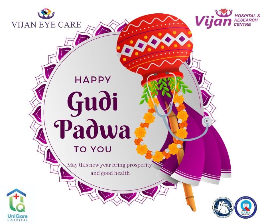 Gudi Padwa Greetings #VijanHospital #Nashik #BestHospital #Cardiologists #EyeCare #TertiaryCare #CathLab #4DColorDoppler #Pathology#StressTest #StressEcho #CataractSurgery #HeartFailureClinic #ICCU