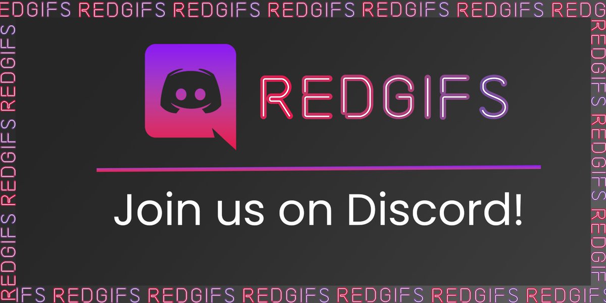 Come hang out in our Discord server! ✨Verified creator role ✨Access to exclusive creator chat ✨Channels to promote your content in ✨Fun chat games and events! *Are you on iOS? Join on PC due to iOS NSFW ban* 🤖 discord.gg/redgifs