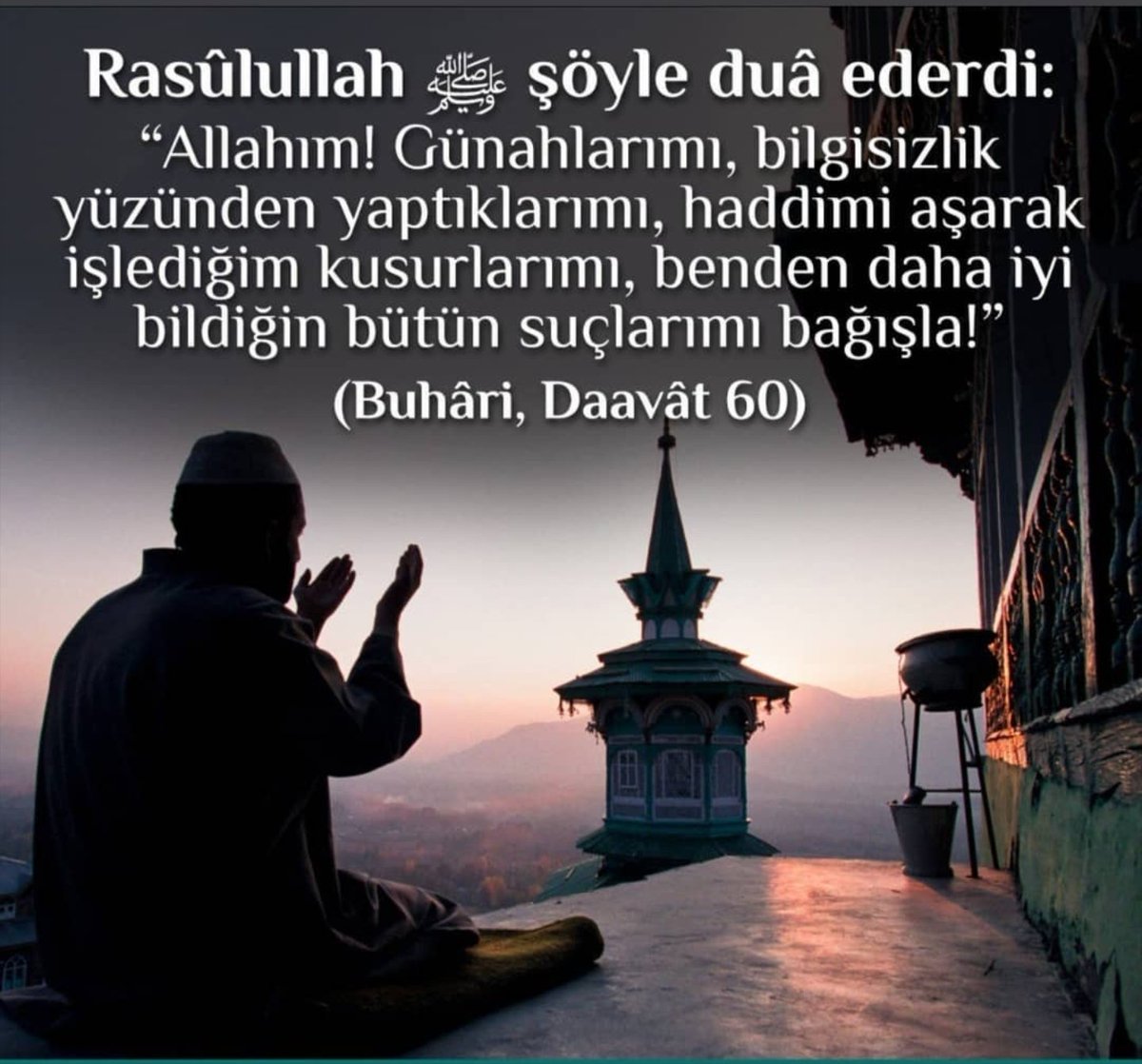 🔸Rasûlullah şöyle ﷺ duâ ederdi: 🗣️ 'Allahım! Günahlarımı, bilgisizlik yüzünden yaptıklarımı, haddimi aşarak işlediğim kusurlarımı, benden daha iyi bildiğin bütün suçlarımı bağışla!” 🤲🏻🤲🏻 📚 (Buhâri, Daavât 60)