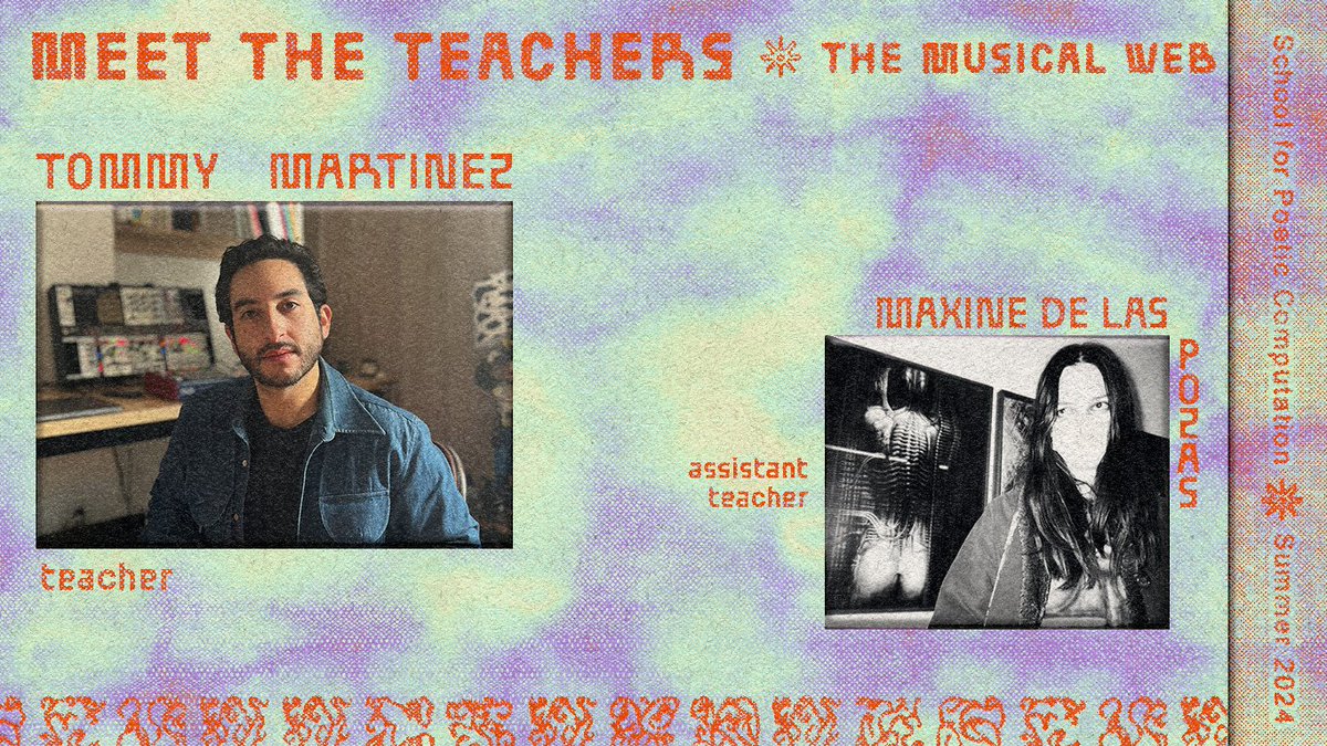 ༄｡° Meet Tommy Martinez @ogbabydiesal & Maxine de las Pozas, the teachers of The Musical Web, an online class where we'll build musical experiences that draw on live web APIs, networking, and generative algorithms sfpc.study/sessions/summe…