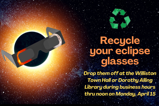 🌟 Recycle your eclipse glasses for future events! Drop them off at Williston Town Hall or Dorothy Alling Memorial Library by April 15. Together with CSWD and 'Astronomers Without Borders,' let's give these glasses future purpose! ♻️🌌 #RecycleForEclipses