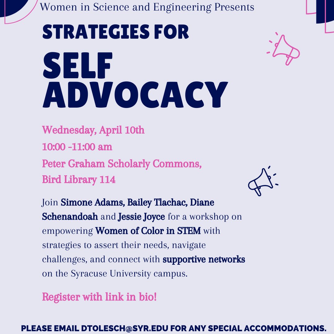 We have some exciting news!! Coming up this week is our Self-advocacy workshop meant to empower Women of Color in STEM. We are here to build your support networks in Syracuse, so make sure to check out the event this Wednesday, April 10, from 10-11 AM.