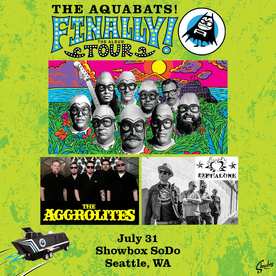 Just Announced: The Aquabats! is coming to Showbox SoDo on July 31st with The Aggrolites and Left Alone. Tickets on sale this Friday at 10am.