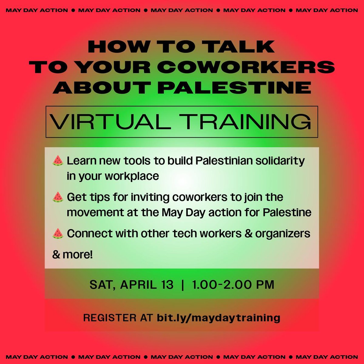 Want to talk about Palestine at your workplace but don’t know where to begin? Have 1:1 conversations with your coworkers! Together let us build the labor movement to stop the genocide in Gaza! Register now: bit.ly/maydaytraining 📍Virtual 📆 April 13, 1.00-2.00 PM (PDT)