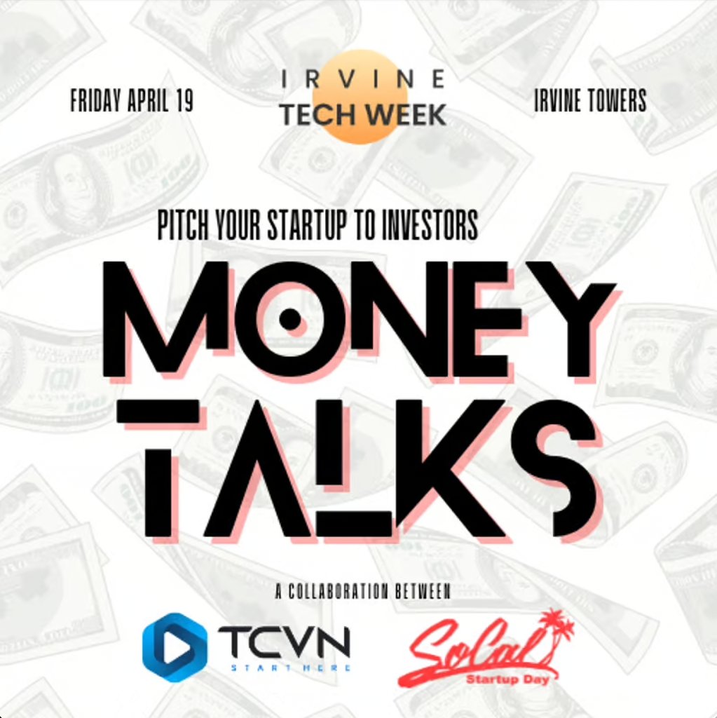 🚀 Pitch your startup to angels and VCs at SoCal Startup Day during #IrvineTechWeek on April 19! TCVN joins to host the electrifying pitch night. Limited to 10 spots, so secure yours now for a chance to impress and network with top investors. RSVP: lu.ma/moneytalks