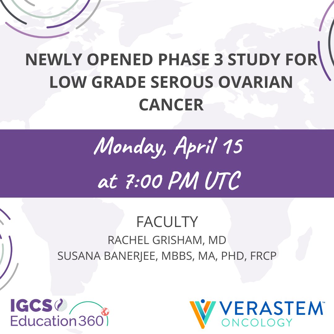 Join us next Monday, April 15th for the webinar: Newly Opened Phase 3 Study for Low Grade Serous Ovarian Cancer Register here: igcs.org/educational-we…