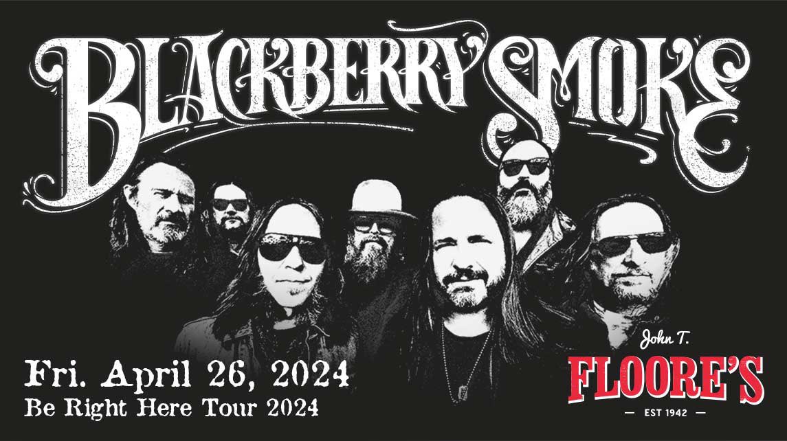 Friday, April 26th! @blackberrysmoke returns to @Floores on their Be Right Here Tour! Check out their new album out now and get tickets here: bit.ly/3QwNasf