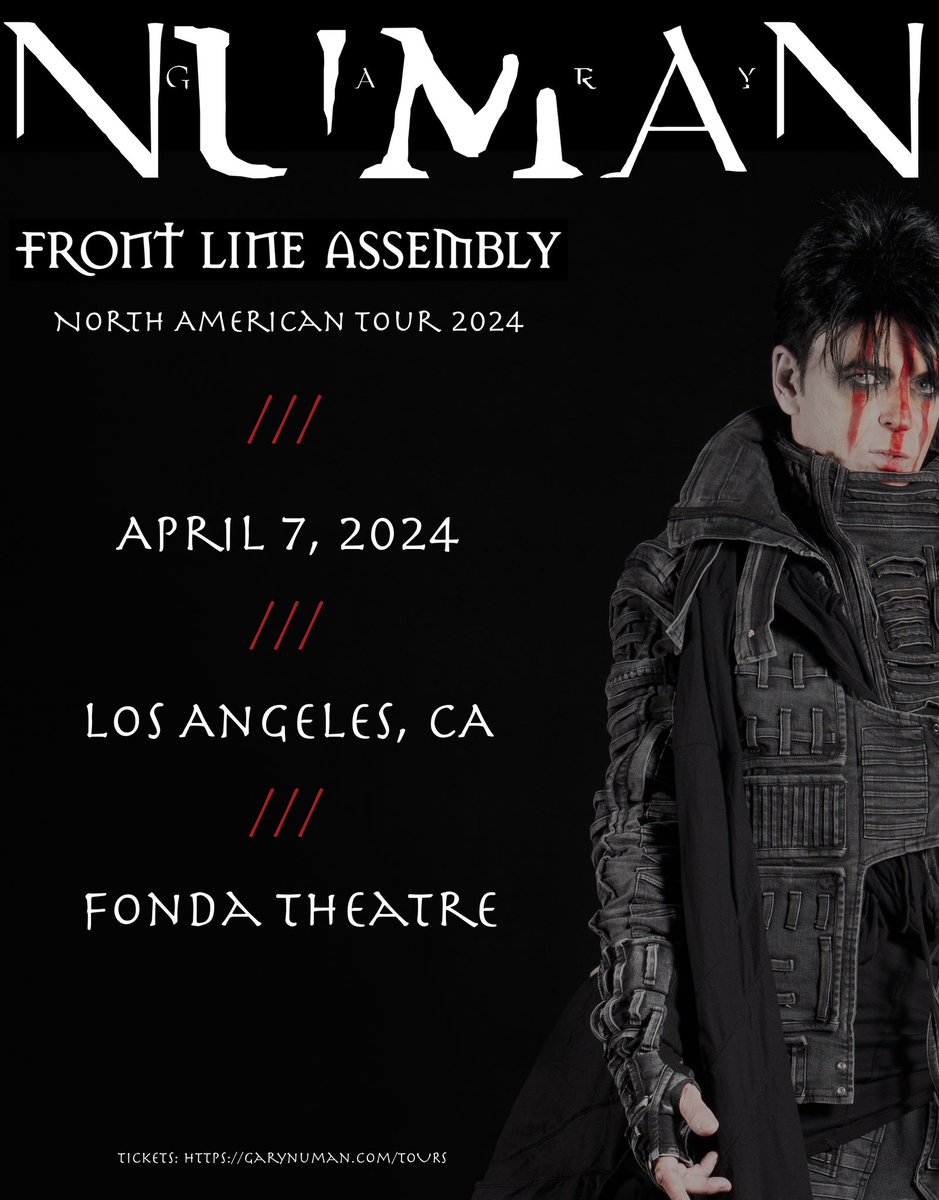Los Angeles tonight!!!!!! and our last show with Front Line Assembly on this run 😞 Tix: garynuman.com/tours