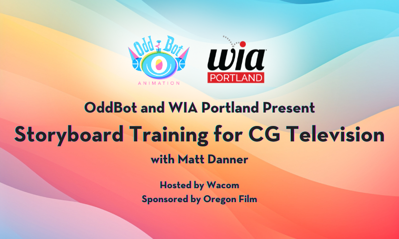 Join our Storyboard Training For CG Television Presented By OddBot And WIA Portland (@wia_animation) Saturday, April 20th at The Wacom Experience Center Portland. Register Here: airtable.com/appyUKsdbk420f…