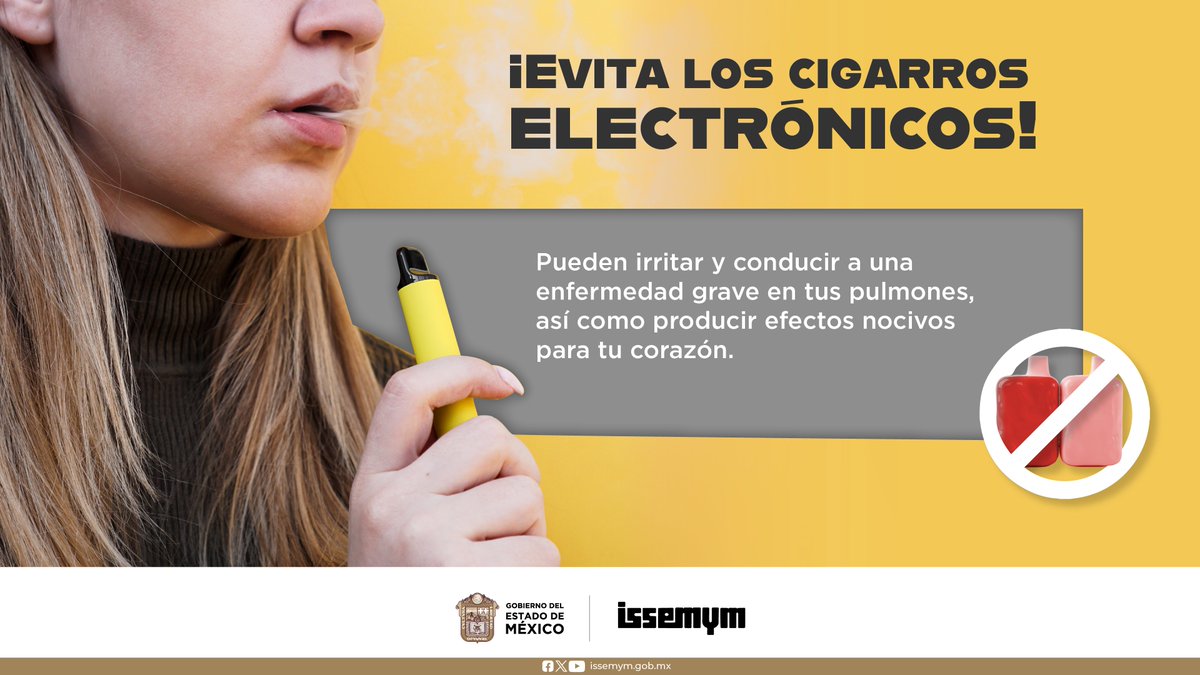 🚭 ¿Sabías que los cigarros eléctricos estimulan rápidamente al cerebro generando una adicción? #EquipoIssemym #CuidaTuSalud