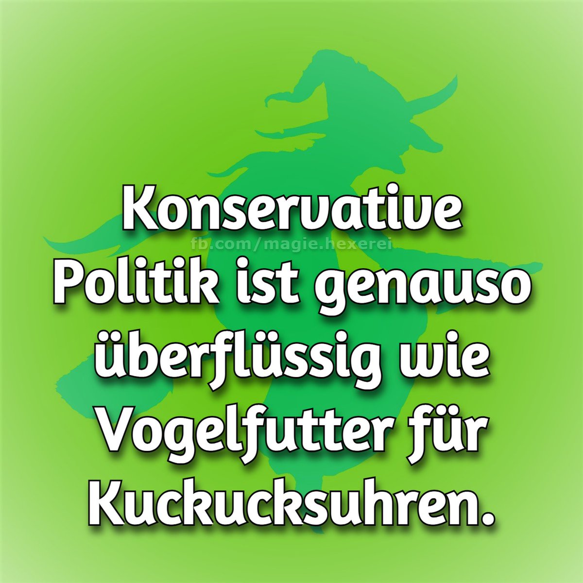 magieundhexerei's tweet photo. #Konservative #Politik ist genauso überflüssig wie #Vogelfutter für #Kuckucksuhren... besonders dann, wenn #Konservativ|e zuvor das ganze Land auf Verschleiß gefahren haben, weshalb nun die komplette #Infrastruktur marode ist.
#KonservativIstDasNeueBraun #noAfDbsw #NieMehrCDUcsu https://t.co/LnP6n3KzQ5
