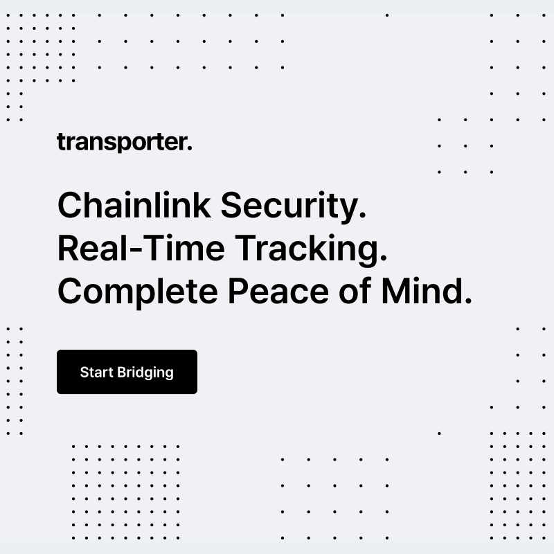 chainlink's tweet photo. Over $2.8B has been hacked from token bridges. That changes with Transporter.

Level-5 Security, 24/7 customer support, and the easiest user experience. 

Transporter is how you cross chains with confidence—try it out👇