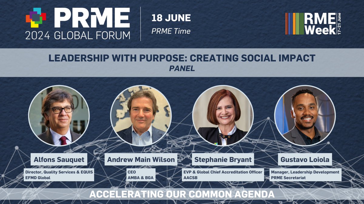 🌐Join us at the 2024 #PRMEGlobalForum for a panel on 'Leadership with Purpose: Creating Social Impact!' between @EFMDNews, @Assoc_of_MBAs, @AACSB & PRME urging business schools to leverage their knowledge for impactful change. Register before 30 April👉events.zoom.us/ev/Ao-o51iPpVG…