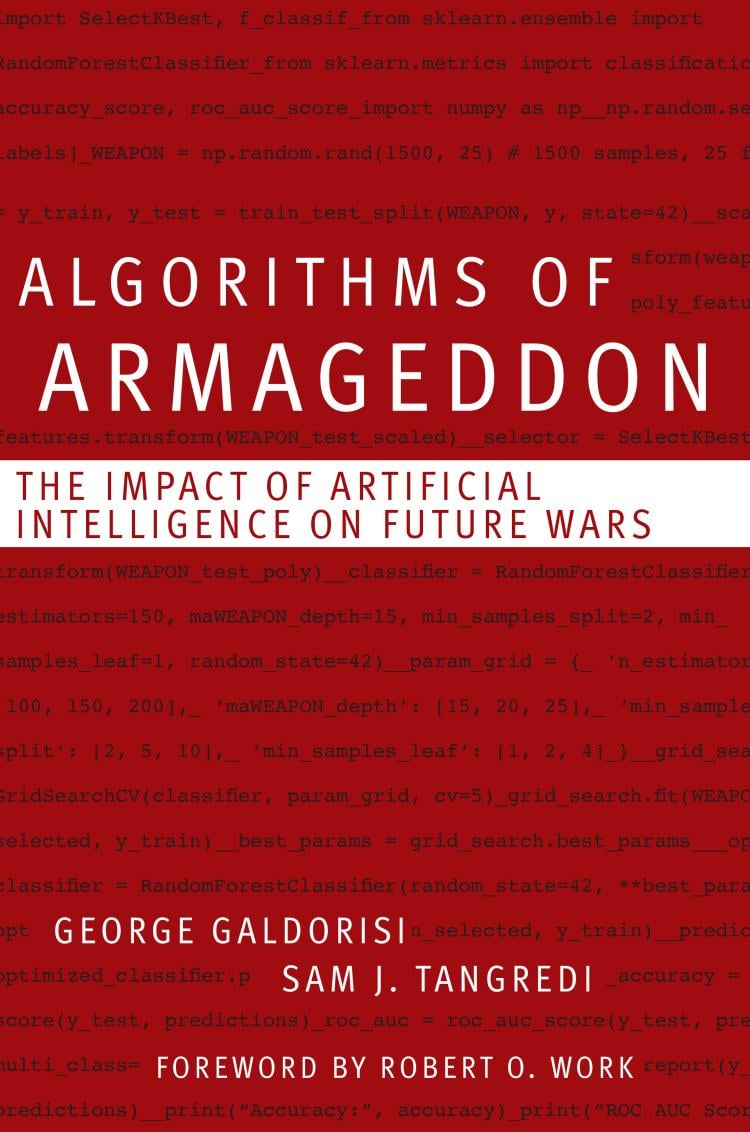 Assessment of Algorithms of Armageddon on Defense.info and RealClear Defense. The future is now! defense.info/book-review/20…