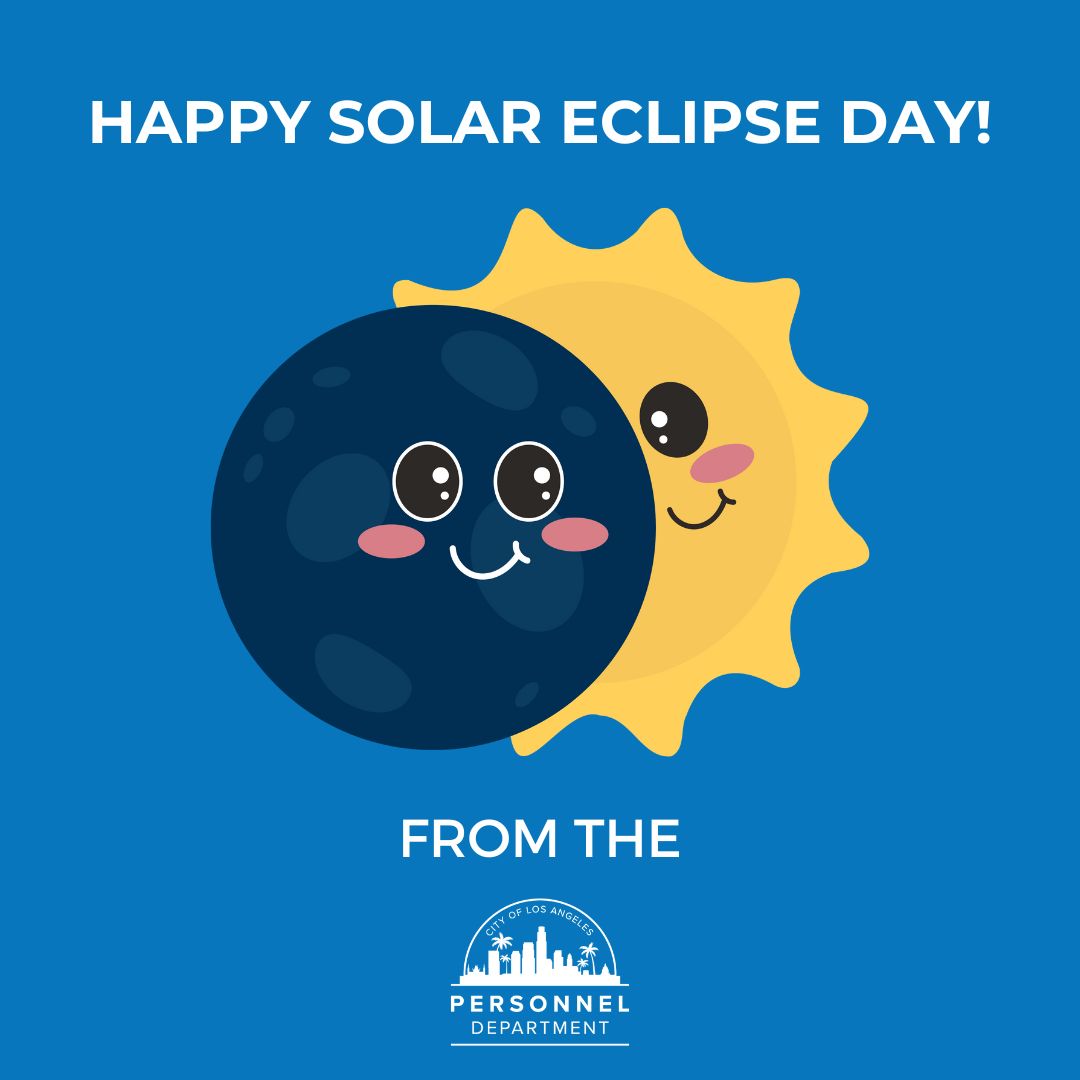 Happy Solar Eclipse Day! Don’t worry, it is safe to view our job opportunities directly! Explore exciting careers at jobs.lacity.gov! #CareersStartHere #WorkLivePlayInLA #BestJobEVER #ShineWithUs #JoinTheEclipse