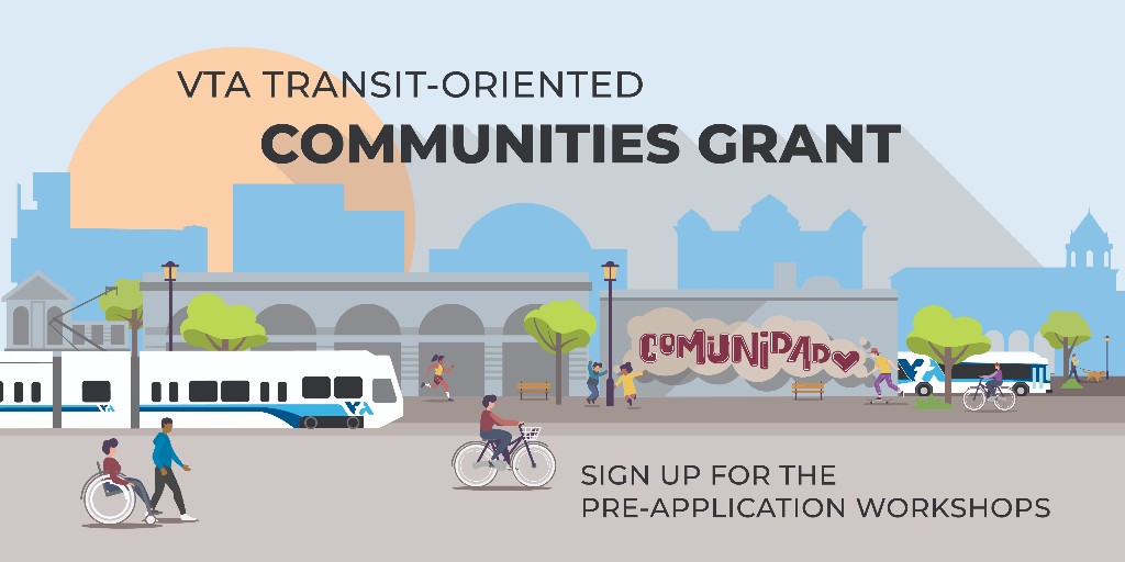 VTA has $750-thousand dollars to provide grants to organizations and local agencies to help us create equitable transit-oriented communities…housing and retail developments near transit. Applications for this funding are due May 22nd. Get more info at bit.ly/3U5xPlu.
