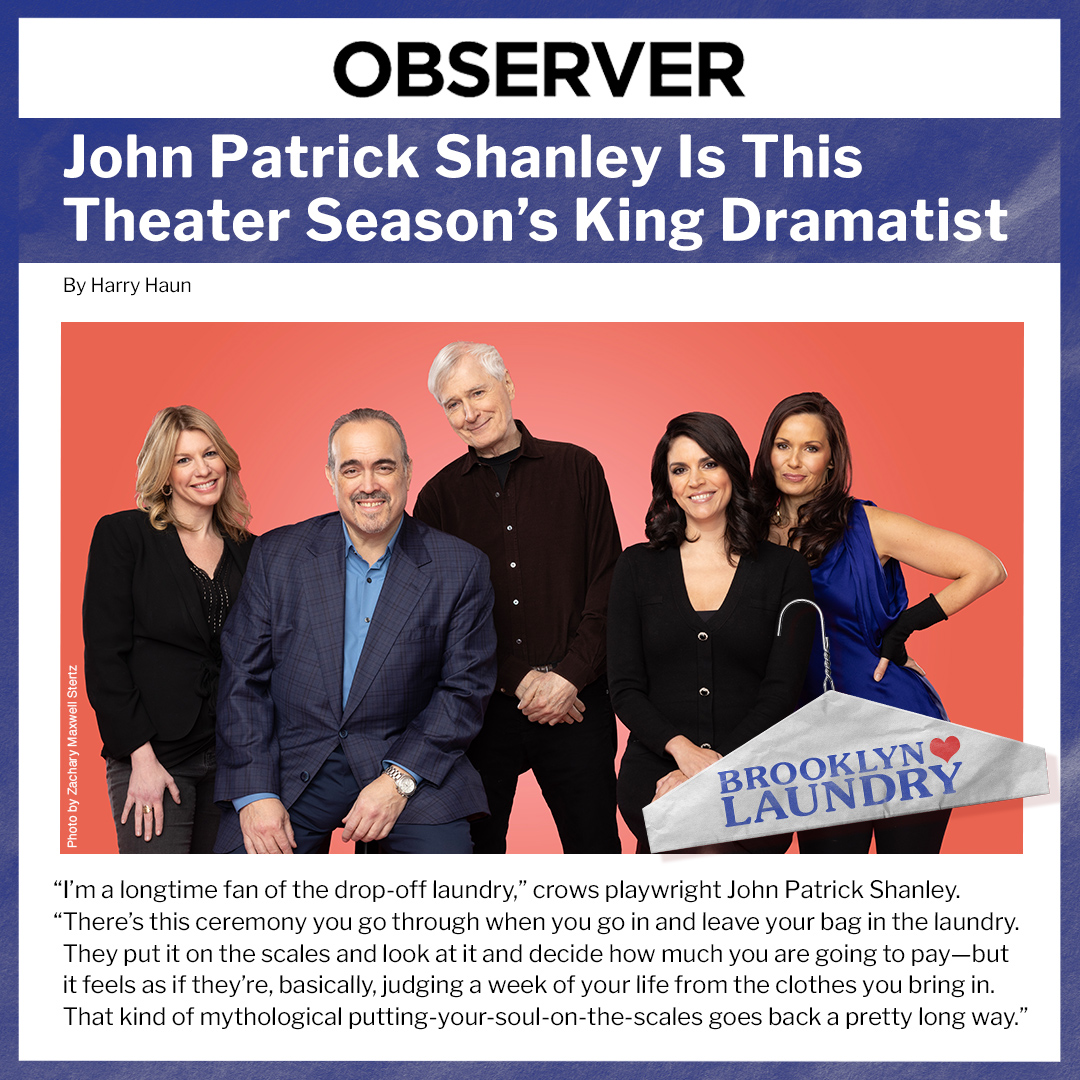 Only one week left to see this new work from the Oscar, Pulitzer and Tony Award-winning writer, John Patrick Shanley! #BrooklynLaundryPlay Read more: observer.com/2024/03/john-p…