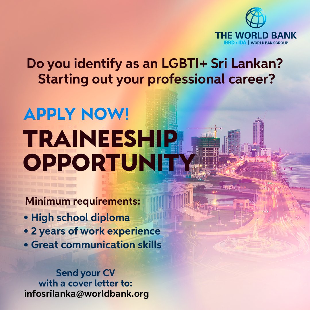 VACANCY ALERT! #DEI #Trainee @WorldBankSAsia based  in #Colombo #SriLanka!
Job Duration: 6 months
Deadline to Apply: April 23, 2024
How to apply: Please send your CV with a cover letter to infosrilanka@worldbank.org
#LGBTI+