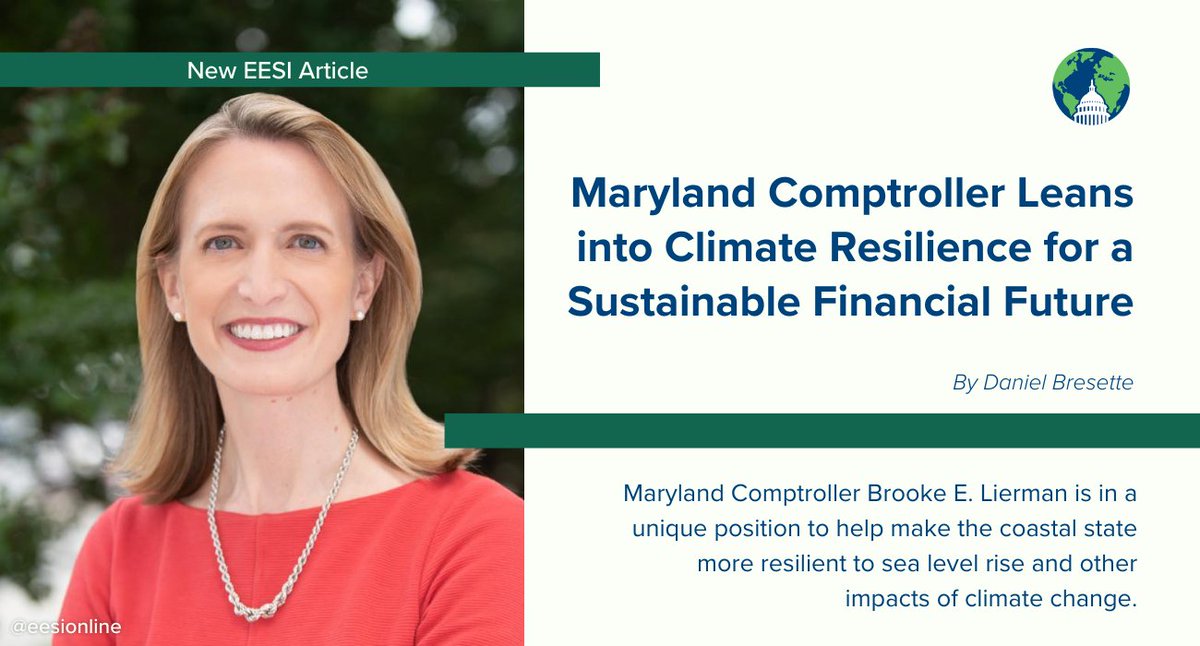 .@BrookeELierman, the first woman elected as Maryland Comptroller, is ensuring state spending bolsters climate resilience, which she describes as 'just common sense.' Learn more: ow.ly/l1w750RaXSj