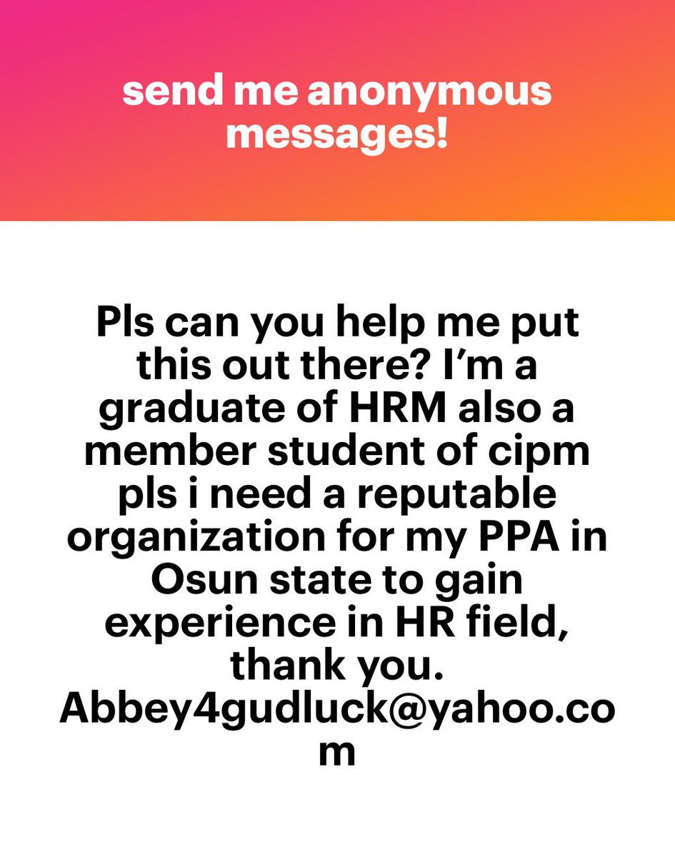 HRM Graduate + CIPM Student member needs a ‘reputable’ PPA in Osun state. 

Kindly help.