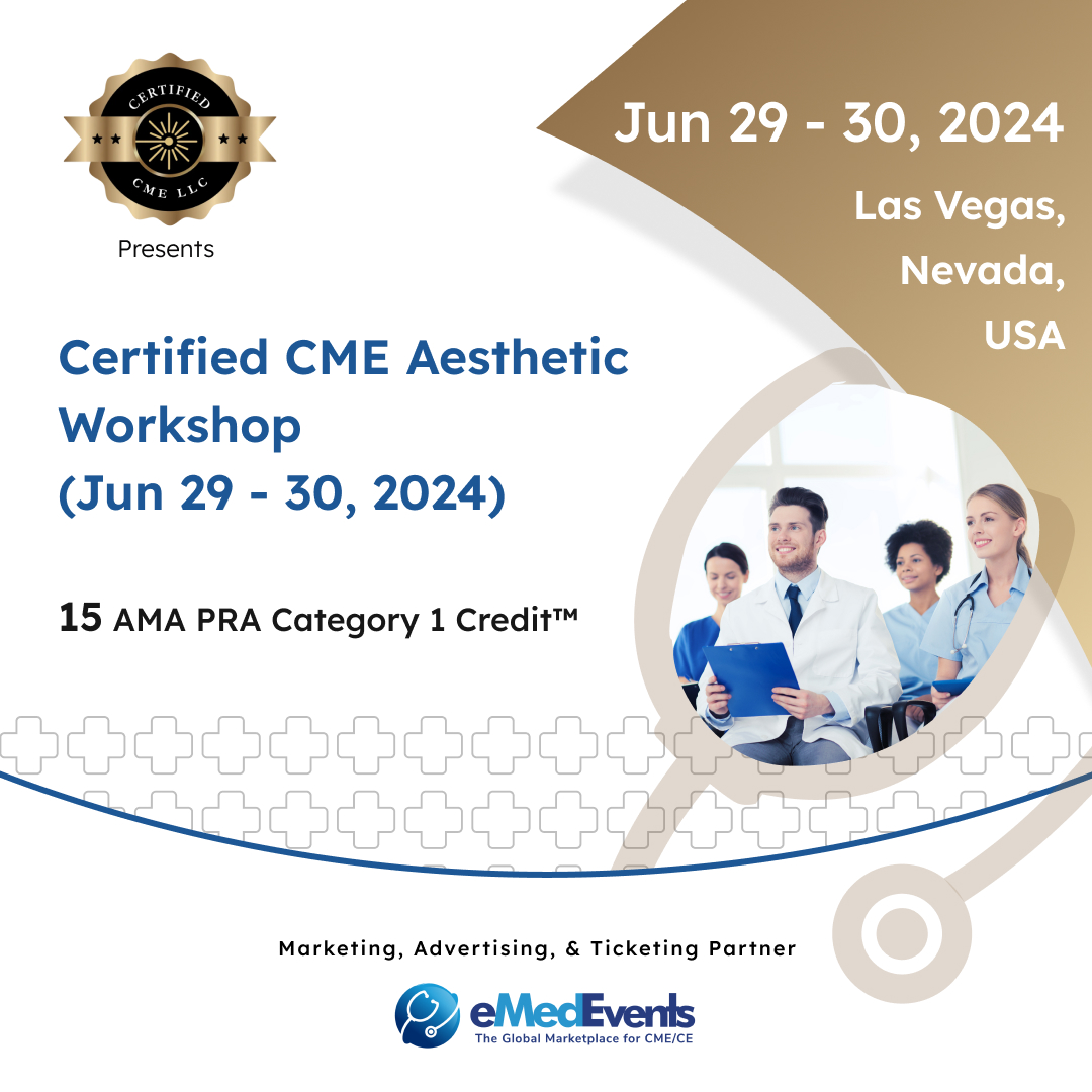 🚀Ready to elevate your expertise in aesthetic medicine? 
bit.ly/3TSJHWP

💼Join the Certified CME Aesthetic Workshop, a pivotal event for professionals looking to advance their skills and knowledge in the field.

#AestheticMedicine #CME #MedicalEducation #eMedEvents