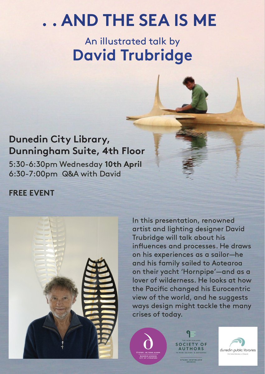 ...And the sea is me An illustrated talk by David Trubridge 📅 Wednesday, April 10 ⏰ 5:30-7:00pm 📍 Dunningham Suite, 4th Floor, Dunedin City Library FREE EVENT