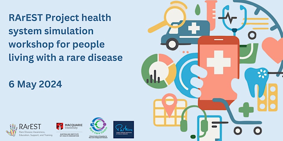 Interactive Health System Simulation Workshop: Integrated Care for People Living with a Rare Disease - 6 May 2024, Perth. 

For more information, visit bit.ly/RArEST-project…
