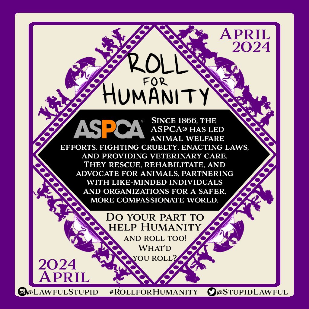 We are dedicating all of our #RollForHumanity this month to the <a href="/aspca/">ASPCA</a>

We hope that you'll join us!

#dnd #d&amp;d #podcast